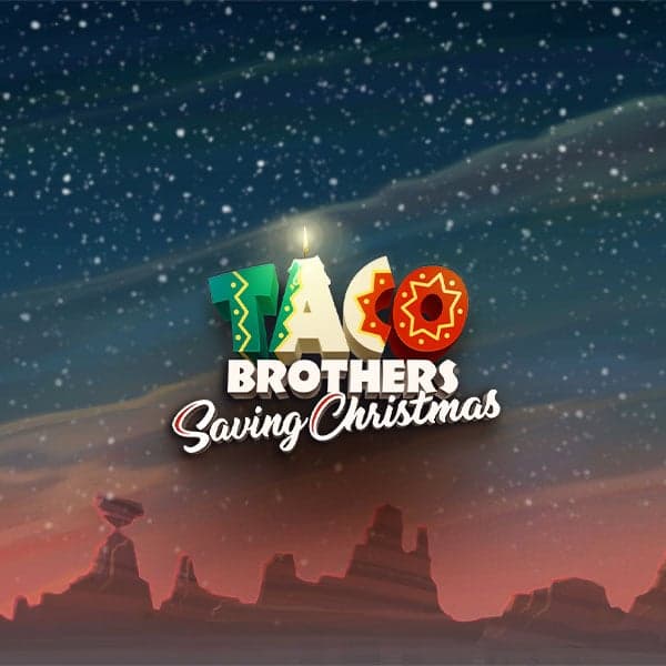 Taco Brothers Saving Christmas