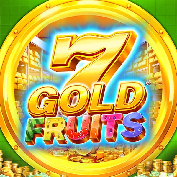 7 Gold Fruits