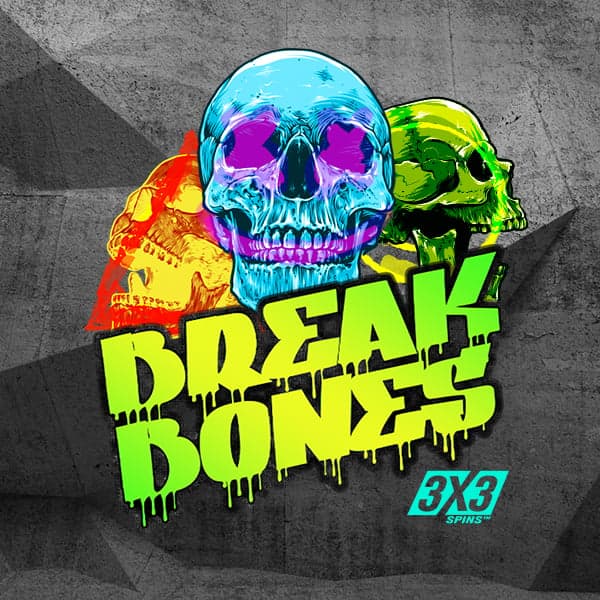 Break Bones