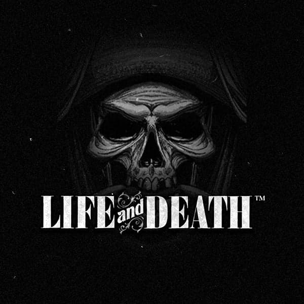 Life and Death
