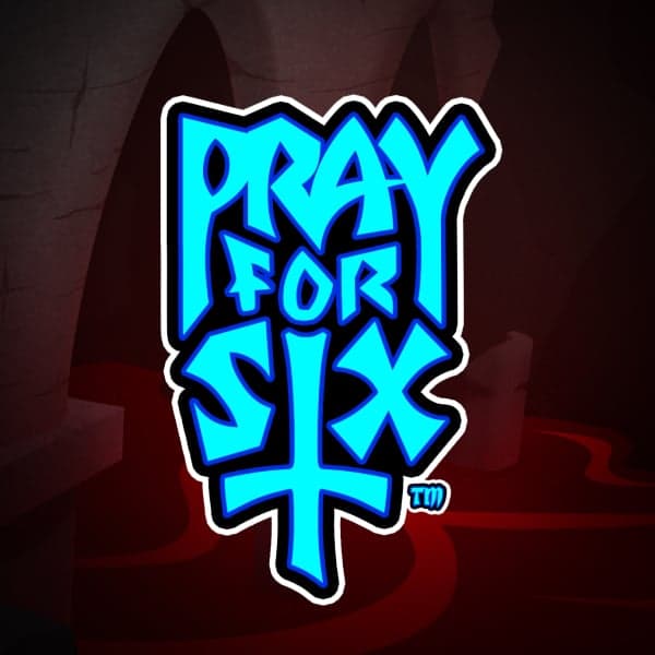 Pray For Six