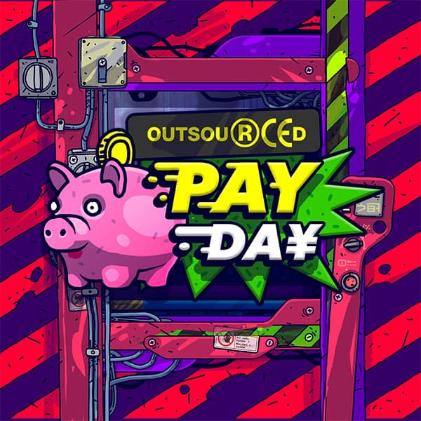 Outsourced: Payday