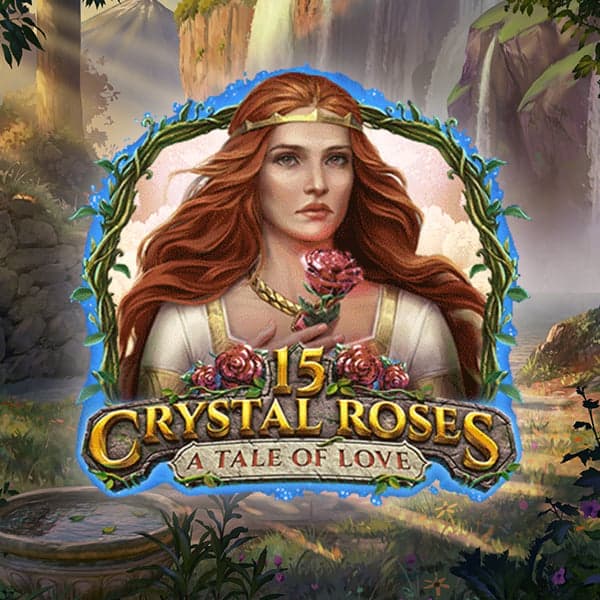 15 Crystal Roses: A Tale of Love