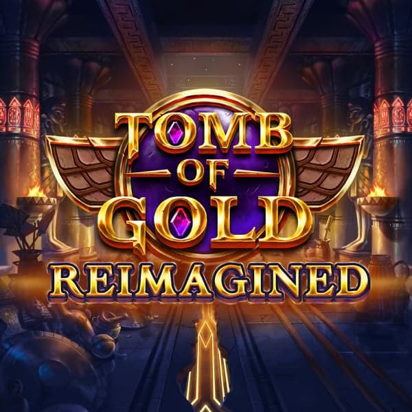 Tomb of Gold Reimagined