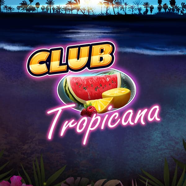 Club Tropicana