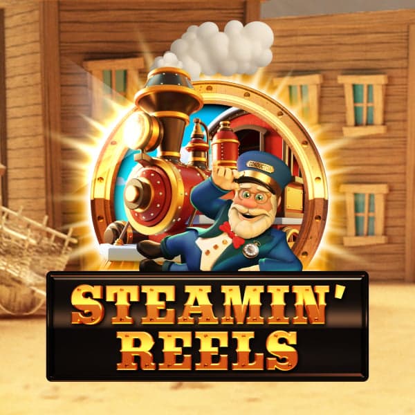 Steamin' Reels