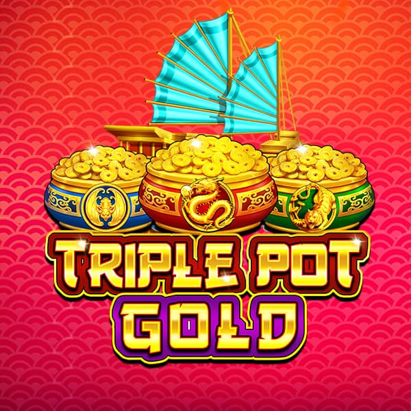 Triple Pot Gold