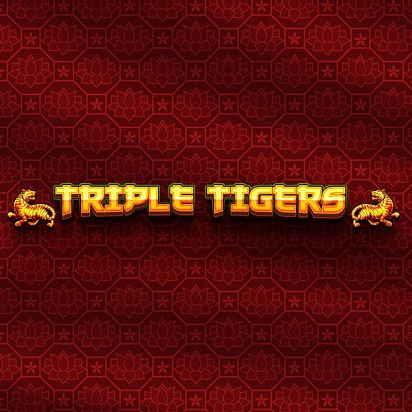 Triple Tigers