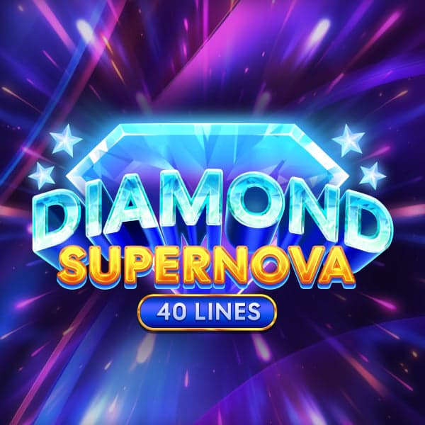 Diamond Supernova 40