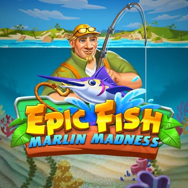 Epic Fish: Marlin Madness