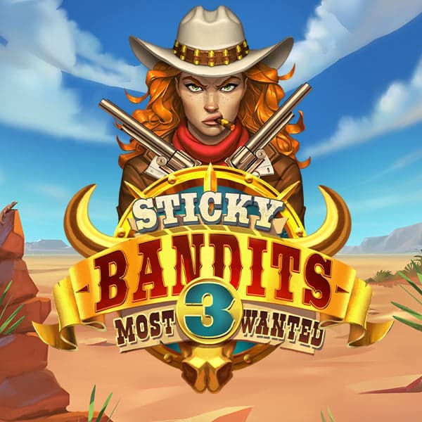Sticky Bandits: Most Wanted