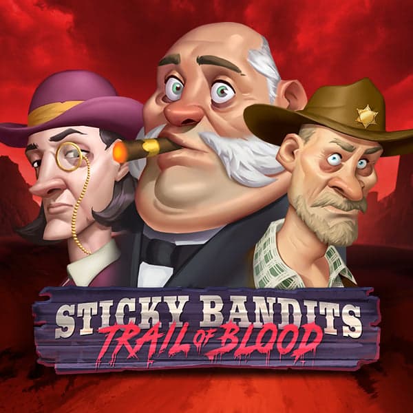 Sticky Bandits: Trail of Blood