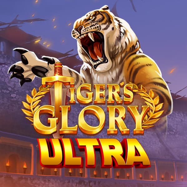 Tiger's Glory Ultra