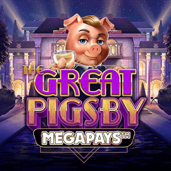 The Great Pigsby Megapays