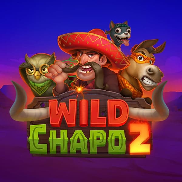 Wild Chapo 2