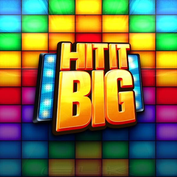 Hit it Big