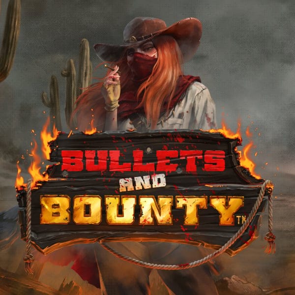 Bullets and Bounty