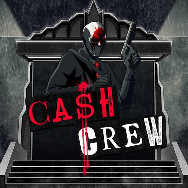Cash Crew