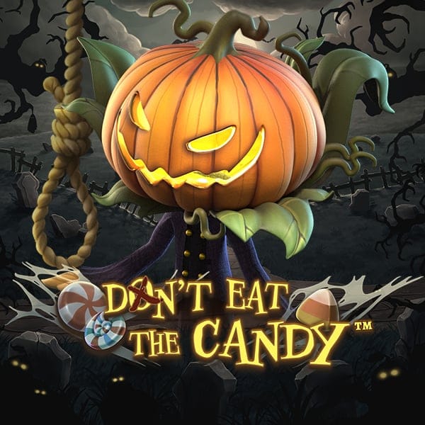 Don’t Eat the Candy