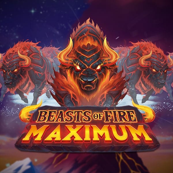 Beasts of Fire Maximum