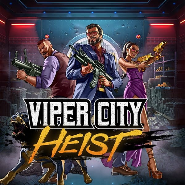 Viper City Heist