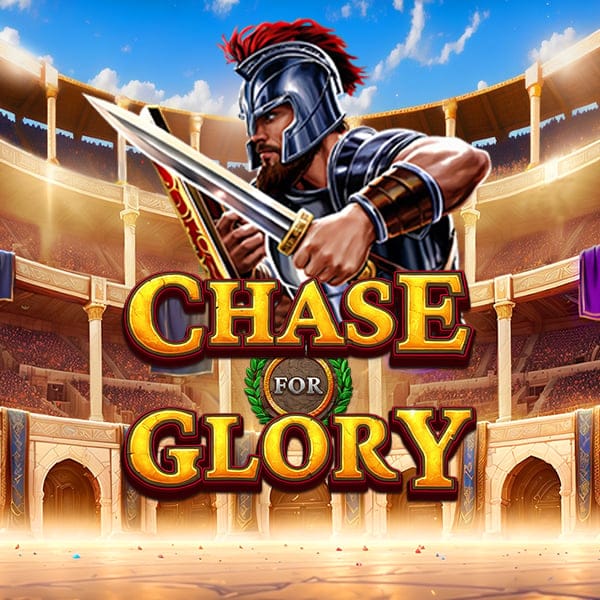 Chase for Glory