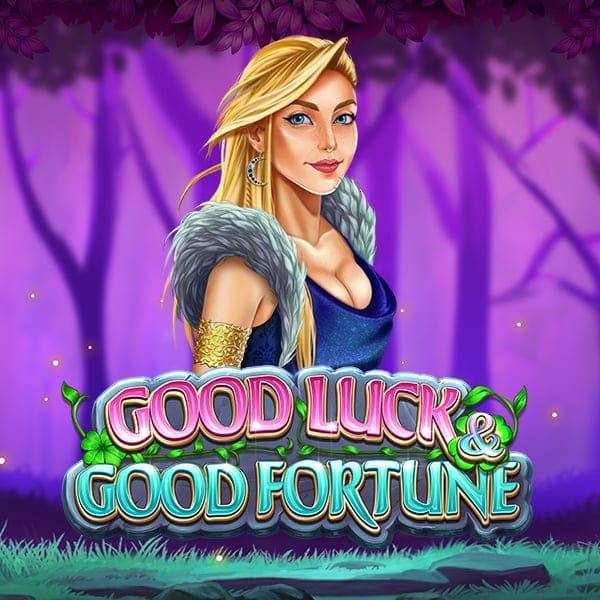 Good Luck & Good Fortune