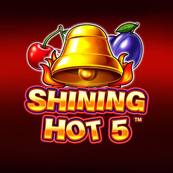 Shining Hot 5