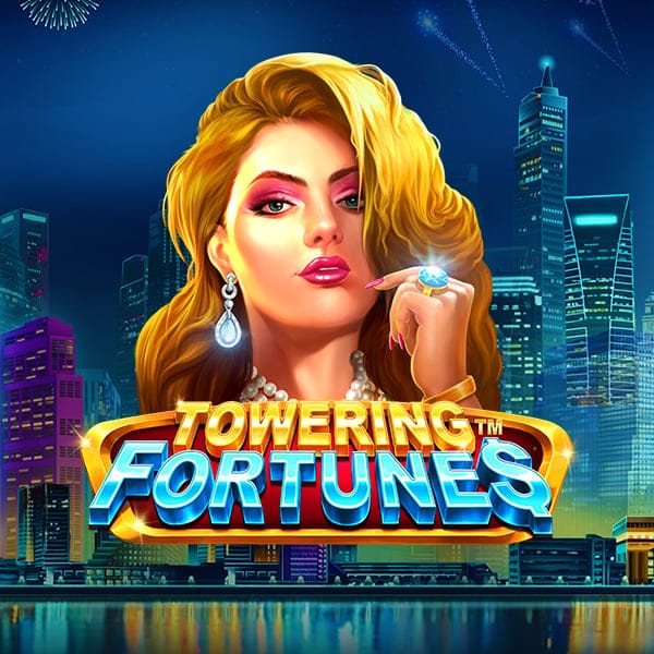 Towering Fortunes
