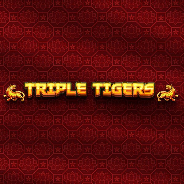 Triple Tigers