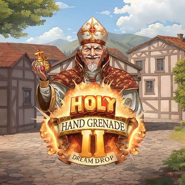 Holy Hand Grenade 2 Dream Drop
