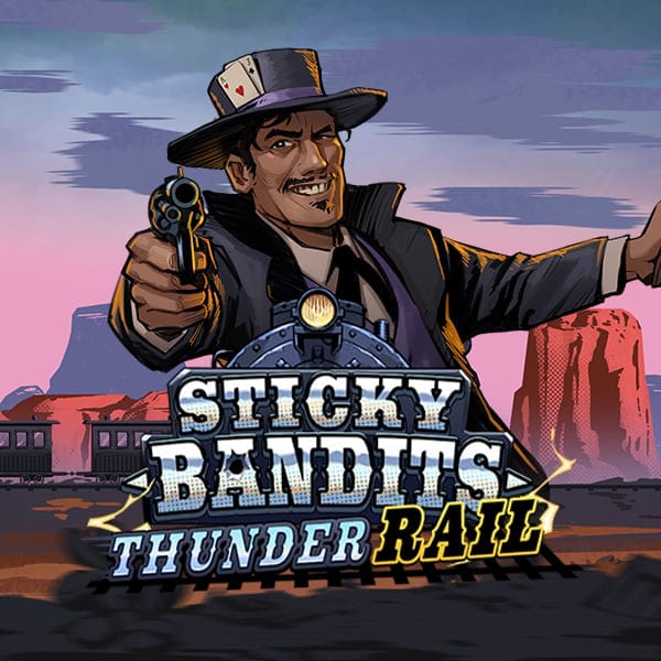 Sticky Bandits Thunder Rail