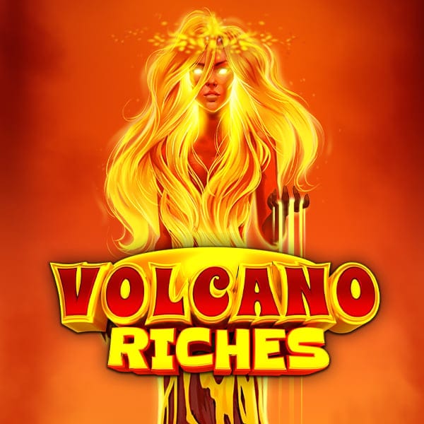 Volcano Riches
