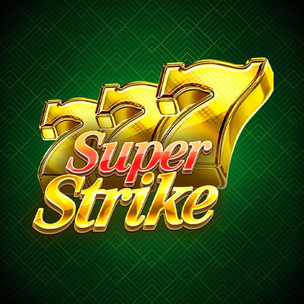 777 Super Strike