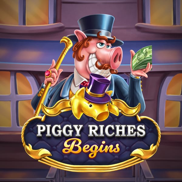 Piggy Riches Begins