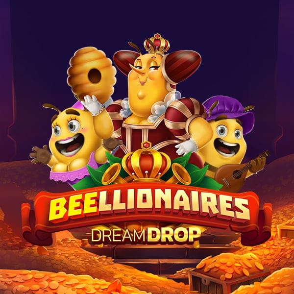 Beellionaires Dream Drop
