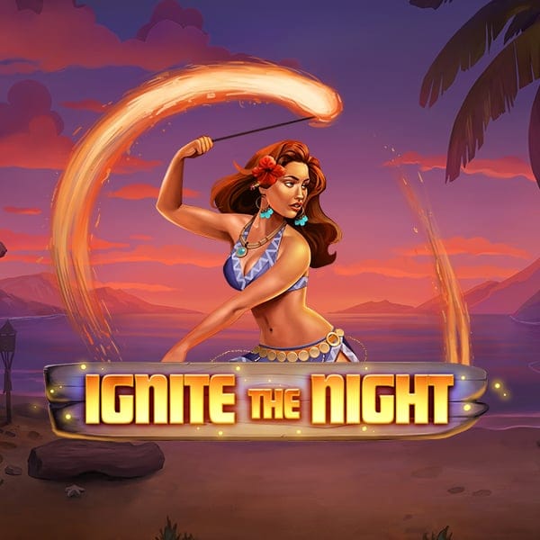 Ignite the Night