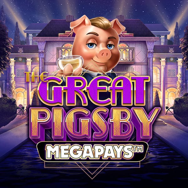 The Great Pigsby Megapays