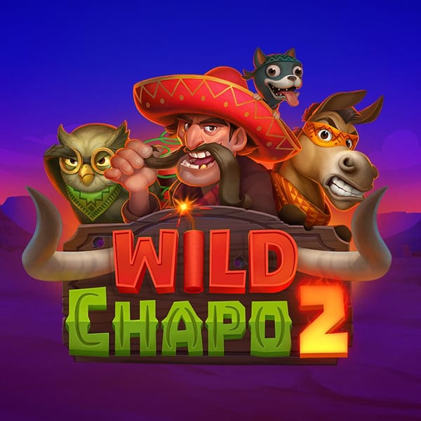 Wild Chapo 2